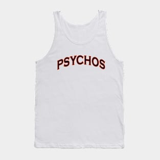 Psychos Tank Top